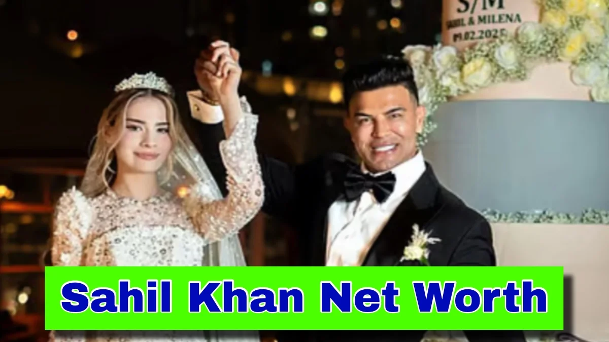 Sahil Khan Net Worth & Personal Life