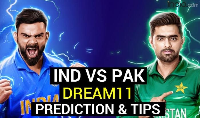 Dream11 Team IND vs PAK Match